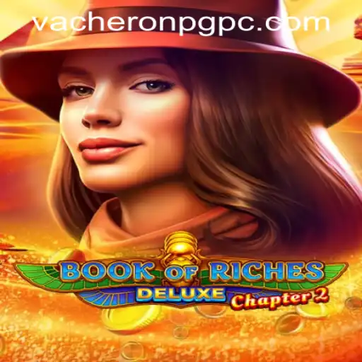 Exploring Book of Riches Deluxe Chapter 2 and VacheronPG PH Login